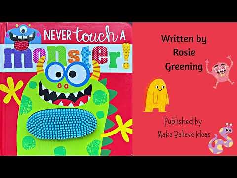 Kids Book Read Aloud: Never Touch A Monster! Books for Kids - Storytime - Audiobook - Books We Love
