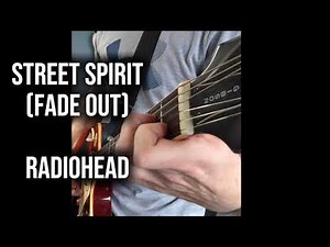 Street Spirit (Fade Out) – Radiohead | Slowed Picking Guitar Cover 🎸