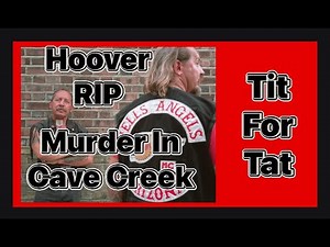 Hoover...Murder in Cave Creek...Tit for Tat?