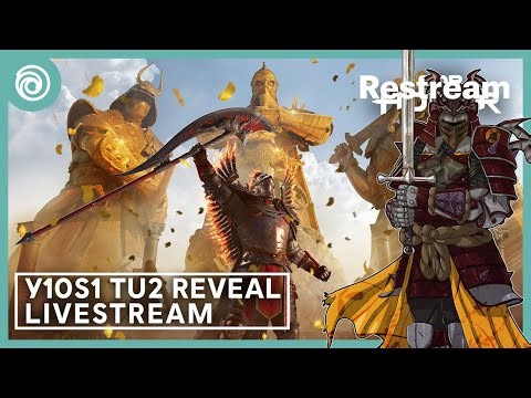 For Honor Y10S1 TU2 Warriors Den: LIVE REACTION!
