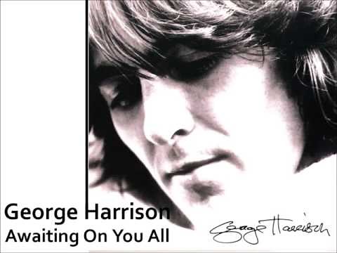 George Harrison ★ Awaiting On You All (+ lyrics)