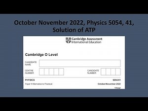 October November 2022, Physics 5054, 41, ATP, Solution by Ferhan Mazher