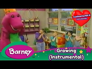 Barney - Growing (Instrumental)
