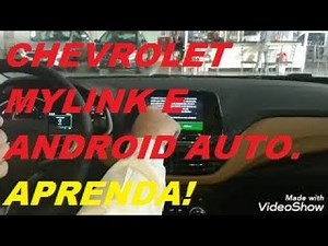 Passo a passo , espelhamento, conectar smartphone, Android auto , MyLink Chevrolet , 2016 a 2020