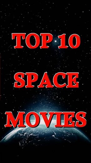 Top 10 Space Movies #movie #film #space #spaceodyssey #spaceexploration #survival