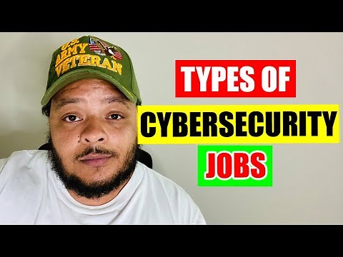 Types of Cybersecurity Jobs