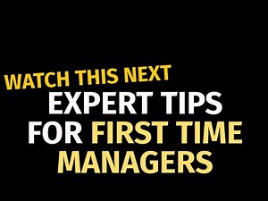 10 Great First Time Manager Tips