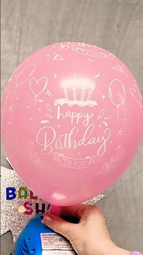 HAPPY BIRTHDAY BALLOON INFLATION AND DEFLATION!!!