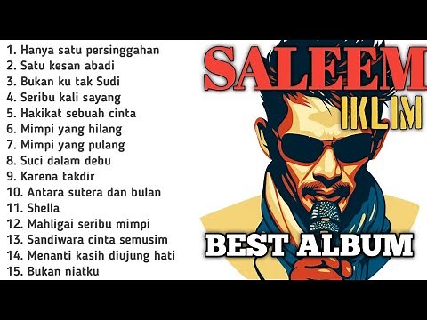BEST SONG OF MALAYSIA - SALEEM IKLIM FULL ALBUM