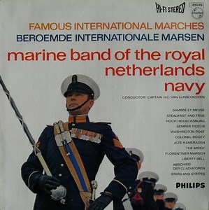 Marine Band of the Royal Netherlands Navy - Famous International Marches