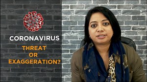 CORONAVIRUS OUTBREAK. Threat or Exaggeration? | Faye D'Souza