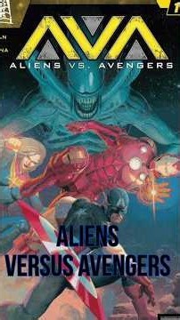 Aliens Vs Avengers los héroes intentando salvar a la humanidad de la extinción #marvel #alien #comic