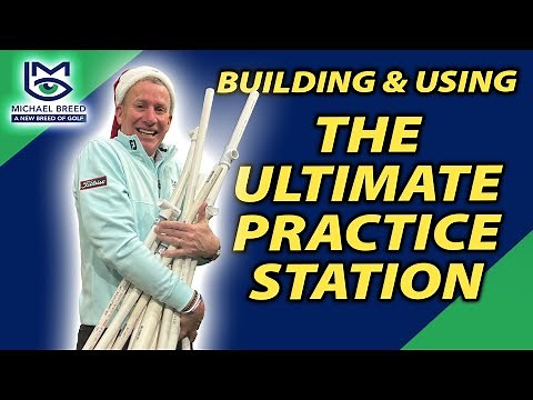 Building The Ultimate PVC Practice Station... and How To Use It!... with Michael Breed