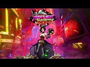 Borderlands 3 - 'The Handsome Jackbot' Moxxi's Heist Soundtrack