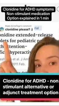 Clonidine for ADHD - non stimulant alternative or adjunct treatment option