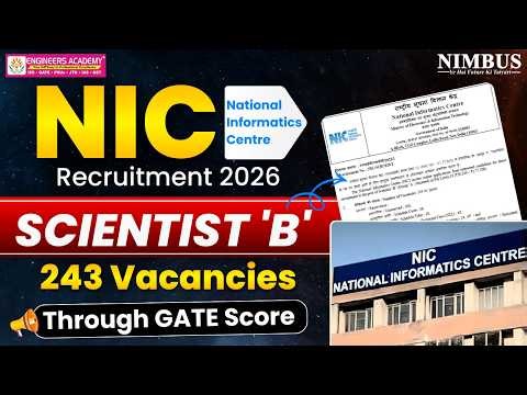NIC Recruitment 2026 |Scientist-B 243 Vacancies |Through GATE Score |NIELIT Scientist-B Recruitement