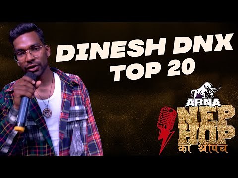 Dinesh DNX || ARNA Nephop Ko Shreepech || Full Individual Performance || TOP 20