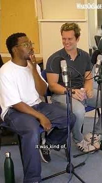 Fisayo Akinade and Jonathan Groff explain their all-male As You Like it | The WhatsOnStage Podcast