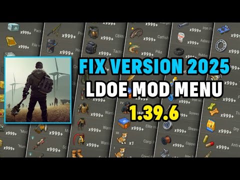 LDOE MOD MENU 1.39.6 FIX UPDATE 2025 – PREMIUM MOD MENU – LAST DAY ON EARTH MOD MENU APK 1.39.6