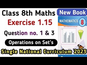 Class 8th Maths New Book 2023 | Exercise 1.15 Question no. 1 & 3 Class 8 Maths PTB | Learning Zone