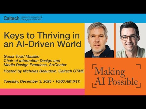 Making AI Possible-Keys to Thriving in an AI-Driven World - Dec 2025