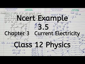 Ncert Example 3.5, Chapter 3, Current Electricity, Class 12 Physics