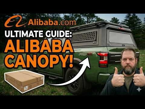 Ultimate Guide // Ordering & Building an Alibaba Truck Canopy