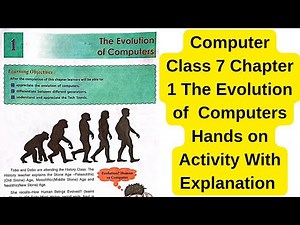 CLASS 7 COMPUTER CHAPTER 1 THE EVOLUTION OF COMPUTER HANDS ON | DAV CLASS 7 CHAPTER 1 QUESTION