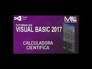 Calculadora Científica en Visual Basic 2017 - Parte 1