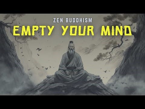 Zen Buddhism - Emptiness Is Bliss