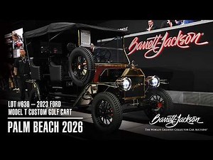 SOLD! 2023 Ford Model T Custom Golf Cart - BARRETT-JACKSON 2026 PALM BEACH AUCTION
