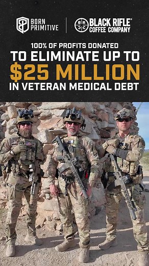 This Veterans Day weekend, we’re partnering with Black Rifle Coffee Company and pledging all profits from our online stores to help eliminate up to $25 million in Veteran medical bill debt. Shop the cause now through November 11 and help us make a major impact on those who have served our country. | Born Primitive