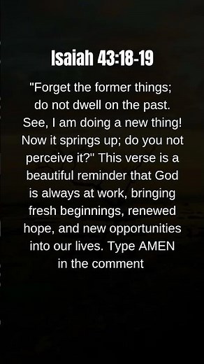 GOD IS DOING A NEW THING IN YOUR LIFE | Isaiah 43:18–19 #prayer #quotes #jesus #love #godsays #faith