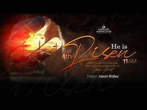 Community Worship Center | Sabbath Service | Pastor Jason Ridley | April 4, 2026
