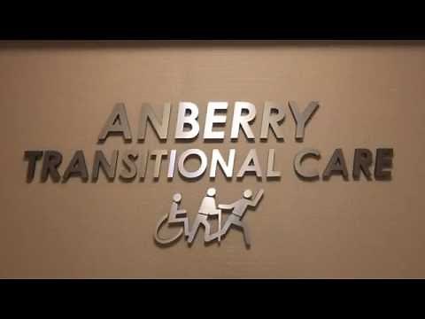 Anberry Transitional Care Tour