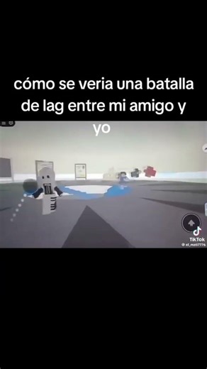 cómo se veria una batalla de lag entre mi compa y to