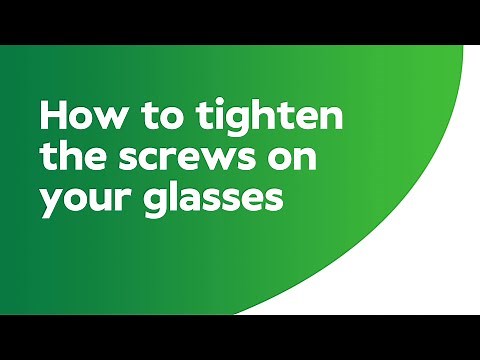 Specsavers - How to tighten screws