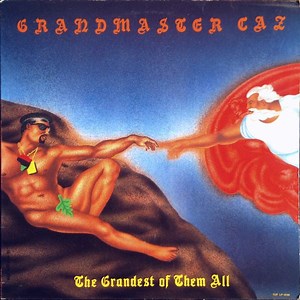 Grandmaster Caz - The Grandest Of Them All