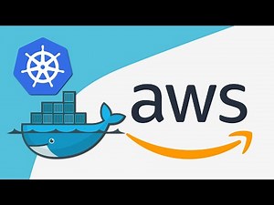 Docker and Kubernetes with AWS