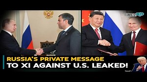 Russia’s Private Message to China's Xi Against U.S. Leaked! U.S.-Russia-China Relation