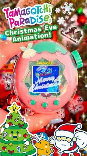 🎅 Christmas Eve on the Tamagotchi Paradise‼️🎄