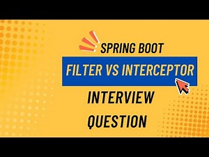 Spring Boot Filter vs Interceptor | When to Use What? | Spring Boot Tutorial