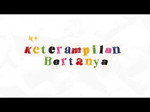 KETERAMPILAN BERTANYA - UTS MICRO TEACHING