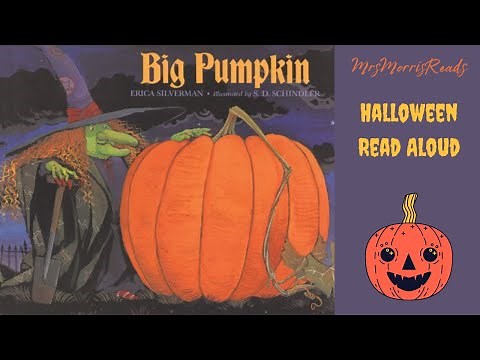 BIG PUMPKIN Halloween Read Aloud