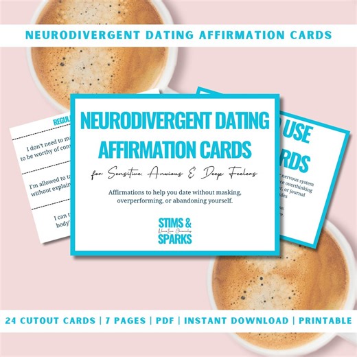 Neurodivergent Dating Affirmation Cards | Printable Affirmations for Sensitive, Anxious & Deep Feelers | ND Dating Support - Etsy