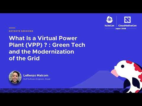 What is a Virtual Power Plant (VPP) ? : Green Tech and the Modernization of the Grid- LeRenzo Malcom