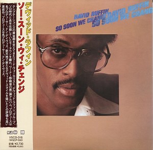 David Ruffin - So Soon We Change