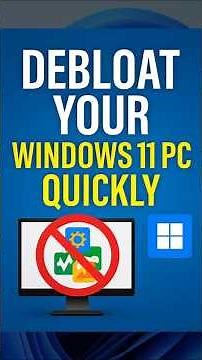 Debloat Your Windows 11 PC Easily