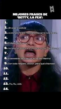 BEST QUOTES from 'BETTY, LA FEA' #telenovelas