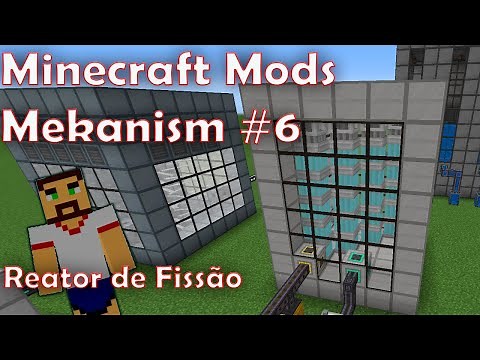 Minecraft Mods - Mekanism #6 - Como fazer um Reator de Fissão | How to make a Fission Reactor
